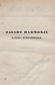 Zasady harmonji wykładane w sposobie lekcyi dla lubowników muzyki