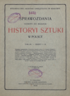 Sprawozdania Komisyi do Badania Historyi Sztuki w Polsce. 1902