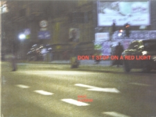 Don't stop on a red light : 4 wystawa na ulicy Jesionowej 4/3 25.10.-27.11.2007
