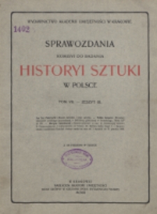 Sprawozdania Komisyi do Badania Historyi Sztuki w Polsce. 1903