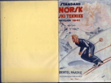 Standard norsk skiteknikk : revisjon 1941