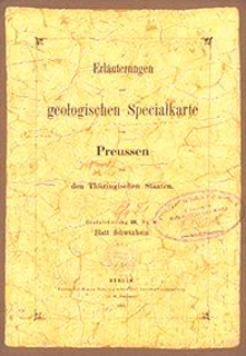 Erläuterungen zur geologischen Specialkarte von Preussen und den Thüringischen Staaten. Lfg. 21. Blatt Schwanheim. Gradabt. 68, No. 56