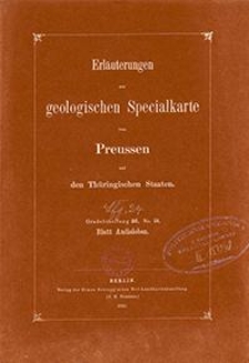 Erläuterungen zur geologischen Specialkarte von Preussen und den Thüringischen Staaten. Lfg. 24. Blatt Andisleben. Gradabt. 56, No. 58