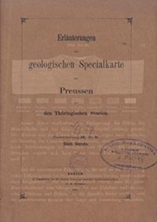 Erläuterungen zur geologischen Specialkarte von Preussen und den Thüringischen Staaten. Lfg. 27. Blatt Gerode. Gradabt. 56, No. 25