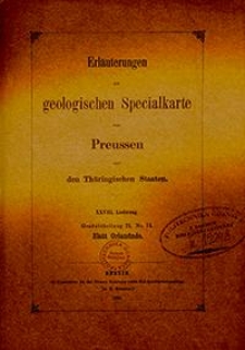 Erläuterungen zur geologischen Specialkarte von Preussen und den Thüringischen Staaten. Lfg. 28. Blatt Orlamünde. Gradabt. 71, No. 14