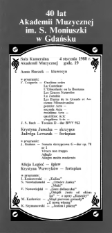40 lat Akademii Muzycznej im. S. Moniuszki w Gdańsku : Sala kameralna Akademii Muzycznej : 4 stycznia 1988 godz. 19
