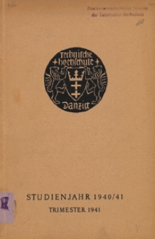 Vorlesungs-Verzeichnis : f&uuml;r das Studienjahr 1940/41, [1] Trimester 1941