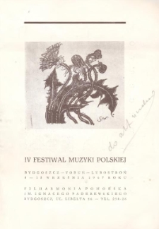 IV Festiwal Muzyki Polskiej : Bydgoszcz, Toruń, Lubostroń : 8-15 września 1967 roku / Filharmonia Pomorska im. Ignacego Paderewskiego, Bydgoszcz, ul. Libelta 16 - tel. 258-26