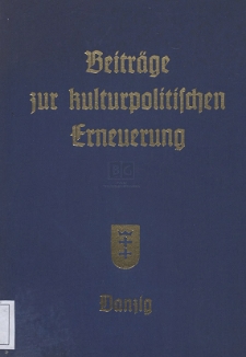 Beiträge zur kulturpolitischen Erneuerung ; Deutschkundliche Wochen von 1933 bis 1939