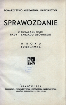 Sprawozdanie z działalności Rady i Zarządu Głównego w roku 1933-1934