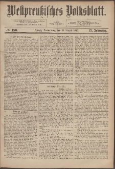 Danziger Volks-Blatt. Organ volksthümlicher Bestrebungen und Interessen 1887 18.06 nr.186
