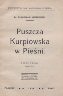 Puszcza Kurpiowska w pieśni : cz. 2, zesz. 3