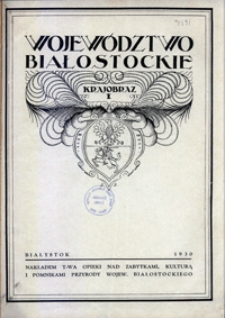 Wojew&oacute;dztwo białostockie. 1, Krajobraz