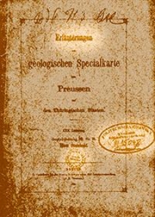 Erläuterungen zur geologischen Specialkarte von Preussen und den Thüringischen Staaten. Lfg. 30. Blatt Steinheid. Gradabt. 70, No. 35