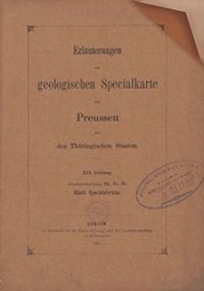 Erläuterungen zur geologischen Specialkarte von Preussen und den Thüringischen Staaten. Lfg. 30. Blatt Spechtsbrunn. Gradabt. 70, No. 36