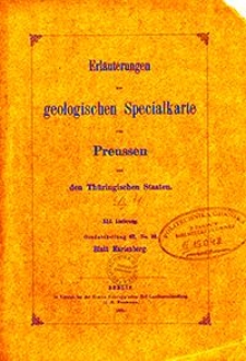 Erläuterungen zur geologischen Specialkarte von Preussen und den Thüringischen Staaten. Lfg. 41. Blatt Marienberg. Gradabt. 67, No. 22