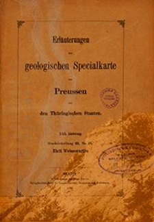Erläuterungen zur geologischen Specialkarte von Preussen und den Thüringischen Staaten. Lfg. 42. Blatt Weissewarthe. Gradabt. 43, No. 34