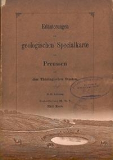 Erläuterungen zur geologischen Specialkarte von Preussen und den Thüringischen Staaten. Lfg. 43. Blatt Mewe. Gradabt. 33, No. 9