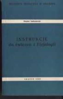 Instrukcje do ćwiczeń z fizjologii