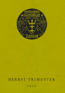 Vorlesungs-Verzeichnis : f&uuml;r das Herbst-Trimester 1939