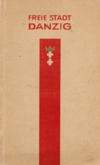 Wer kennt Danzig? = How to see Danzig