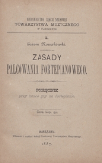 Zasady palcowania fortepianowego : podręcznik przy nauce gry na fortepianie