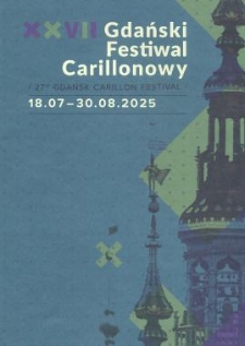 27. Gdański Festiwal Carillonowy