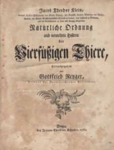 Natürliche Ordnung und vermehrte historie der Vierfüssigen Thiere