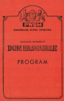 Gaetano Donizetti - Don Pasquale : program