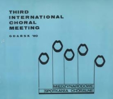 Third International Choral Meeting : Gdańsk '80