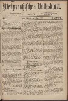 Westpreußisches Volksblatt 1888 4.04 nr 77