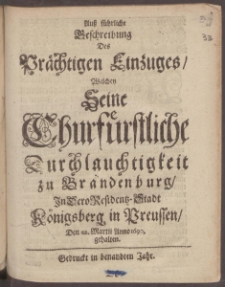 Au&szlig; f&uuml;hrliche Beschreibung Des Pr&auml;chtigen Einzuges