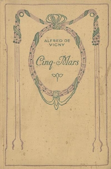 Cinq-Mars ou Une Conjuration sous Louis XIII