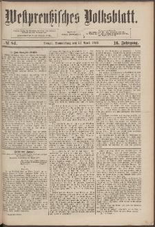 Westpreußisches Volksblatt 1888 12.04 nr 84