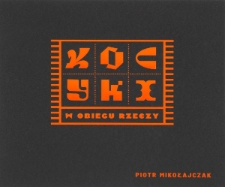 Kocyki. W obiegu rzeczy. Wydanie II