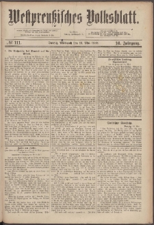 Westpreußisches Volksblatt 1888 16.05 nr 111