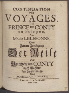 Continuation Des Voyages Du Prince De Conty en Pologne