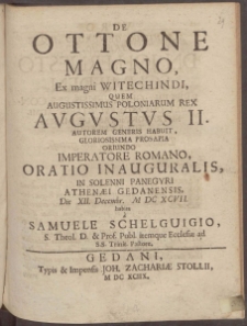 De Ottone Magno, Ex magni Witechindi, Quem Augustissimus Poloniarum Rex Avgvstvs II