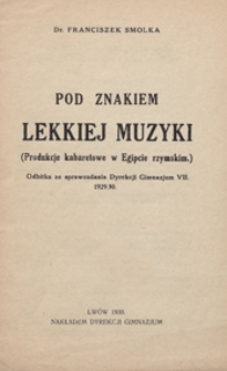 Pod znakiem lekkiej muzyki : produkcje kabaretowe w Egipcie rzymskim