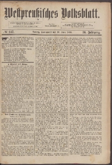 Westpreu&szlig;isches Volksblatt 1888 30.06 nr 147