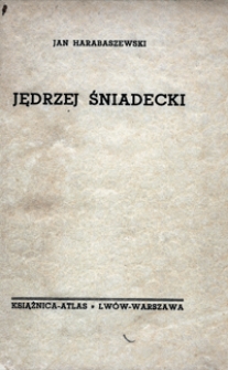 Jędrzej Śniadecki : nauczyciel chemii i pisarz rzeczy chemicznych