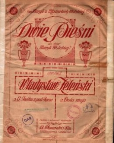Dwie pieśni do sł&oacute;w Maryli Wolskiej. 1, O Jaśku z pod Sącza / utworzył Władysław Żeleński