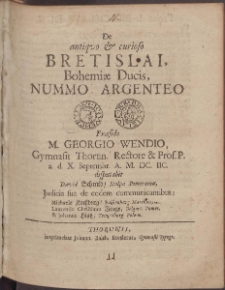 De antiquo et curioso Bretislai Bohemi&aelig; Ducis