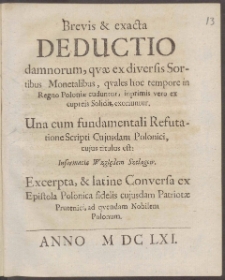 Brevis & exacta Deductio damnorum qvae ex diversis Sortibus Monetalibus