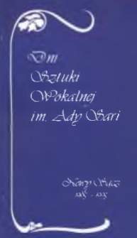 Dni Sztuki Wokalnej im. Ady Sari : Nowy Sącz 1985-1995 / redakcja: Marzanna Raińska ; projekt okładki: Wojciech Szpineter