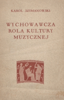 Wychowawcza rola kultury muzycznej w społeczeństwie