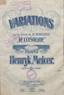 Variations sur un thème de St. Moniuszko "Le cosaque" : pour piano