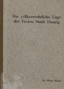 Die v&ouml;lkerrechtliche Lage der Freien Stadt Danzig