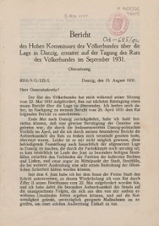 Bericht des Hohen Kommissars des V&ouml;lkerbundes &uuml;ber die Lage in Danzig, erstattet auf der Tagung des Rats des V&ouml;lkerbundes im September 1931.