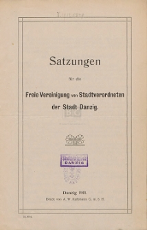 Satzungen für die Freie Vereinigung von Stadtverordneten der Stadt Danzig